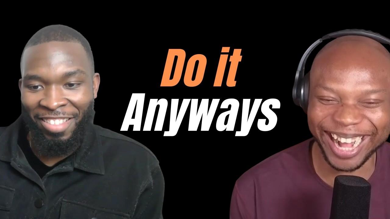 Ep 13: Do It Anyways: From Lost Rap Battle to Global MC